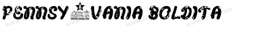 Pennsy1vania BoldIta字体转换